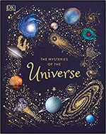 The Mysteries of the Universe - Discover the best-kept secrets of space