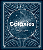Galaxies - Inside the Universe's Star Cities