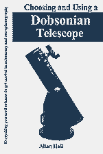 Choosing and Using a Dobsonian Telescope