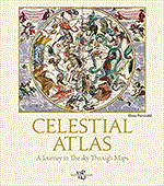 Celestial Atlas -- A Journey in the Sky Through Maps by Elena Percivaldi